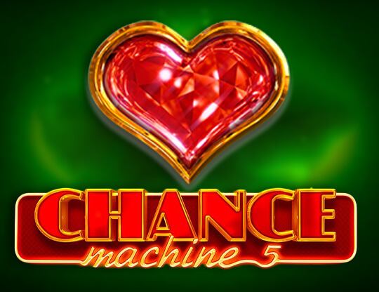 Chance Machine 5